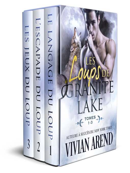 Title details for Les Loups de Granite Lake by Vivian Arend - Wait list